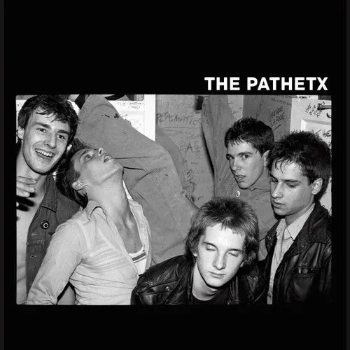 Pathetx, The - 1981